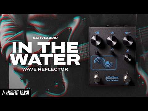 NativeAudio - In the Water Wave Reflector // Full Demo [STEREO]