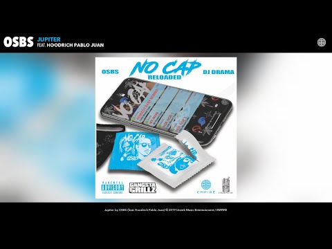 OSBS - Jupiter (Audio) (feat. Hoodrich Pablo Juan)