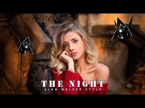 Alan Walker Style, Albert Vishi feat.TonyZ - The Night (Remix)