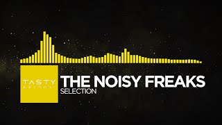 [Electro] - The Noisy Freaks - Selection [Tasty LP Release]