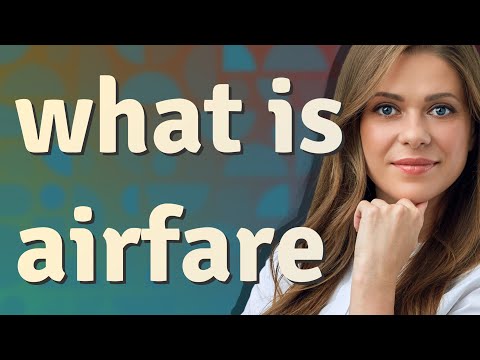 Airfare | meaning of Airfare