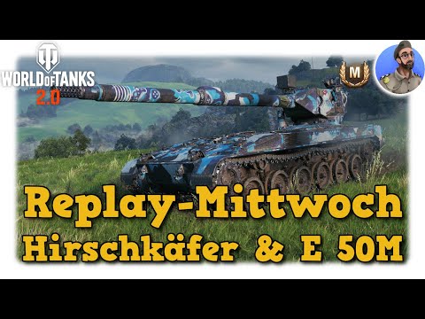 Hirschkäfer & E 50 Ausf. M - alte & neue Klassiker - World of Tanks