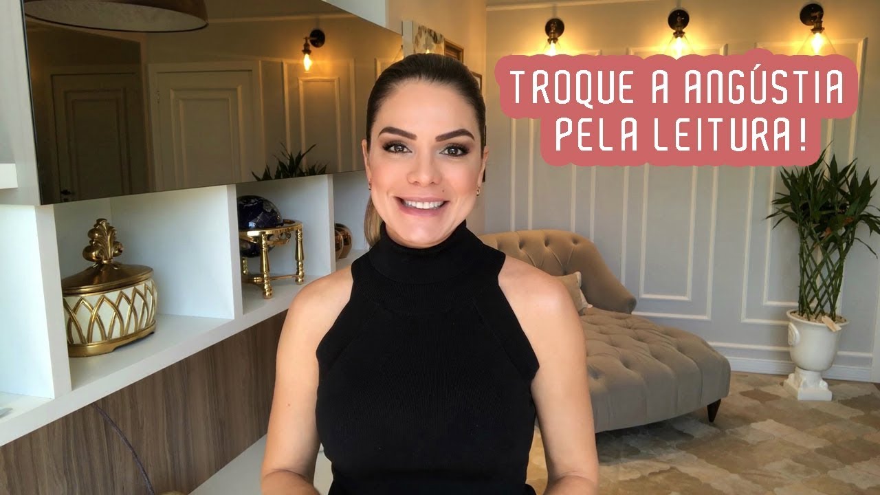 TROQUE A ANGÚSTIA PELA LEITURA | Marinalva Callegario
