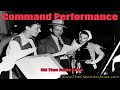 Command Performance 471223   Kay Kyser, Marsha Hunt, Ish Kabibble, Old Time Radio