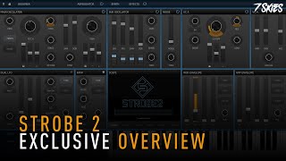 Video thumbnail for FXpansion Strobe 2 Exclusive Overview by 7 Skies