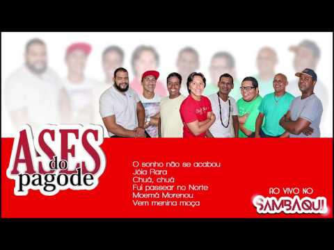 Ases do Pagode - Ao vivo no Sambaqui - 2016