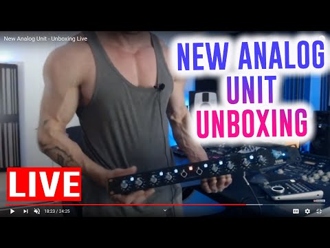 New Analog Unit - Unboxing Live