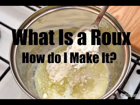 What is a Roux and how to Make it? - White, Blond and Brown Roux