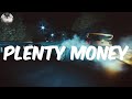 (Lyrics) Plenty Money - Plies