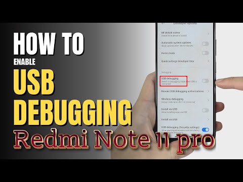 How to Enable USB Debugging on Redmi Note 11 Pro | Step-by-Step Guide