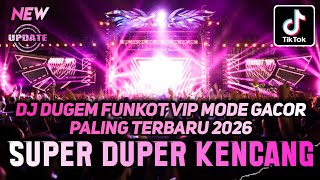 Download lagu DJ DUGEM FUNKOT MODE GACOR PALING TERBARU 2026 - Dj Remix Viral Full Bass - DUGEM SUPER KENCANG mp3 Download lagu DJ DUGEM FUNKOT MODE GACOR PALING TERBARU 2026 - Dj Remix Viral Full Bass - DUGEM SUPER KENCANG mp3