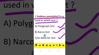 sodium pentothal Drug used in which test ? #gk#gs #narcotest #thehindu #shorts