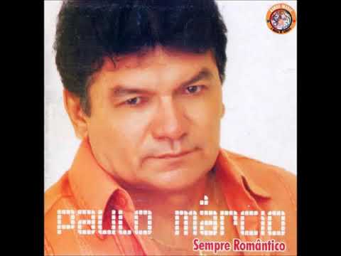 Paulo Márcio    Não Me Deixe Escapar