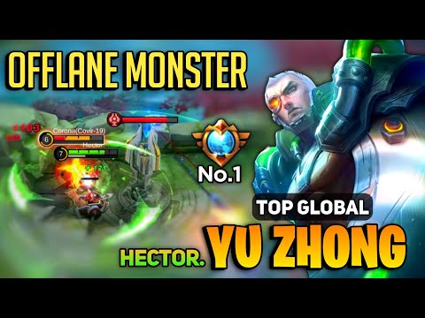 Yu Zhong Offlane Monster [ Top Global Yu Zhong Best Build ] By Hector - Mobile Legends Gameplay