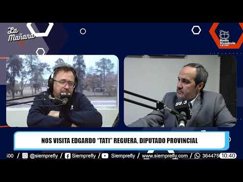 🔴𝗘𝗡 𝗘𝗦𝗧𝗨𝗗𝗜𝗢𝗦┃Edgardo "Tati" Reguera - Diputado Provincial