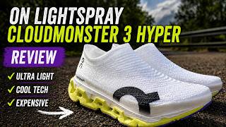 On LightSpray Cloudmonster 3 Hyper Review – Wild Tech… But Worth It?