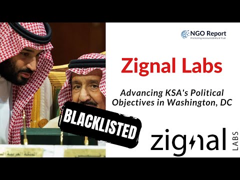 Zignal Labs: Advancing KSA's Political Objectives in Washington, DC #ZignalLab #usa #lobbying #ngo