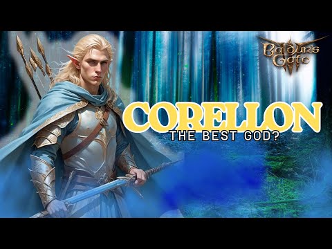 Is Corellon the Best God?