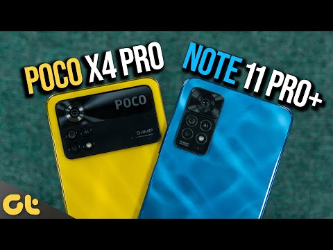POCO X4 Pro 5G vs Redmi Note 11 Pro Plus 5G: Less is More? 🤯| GTR