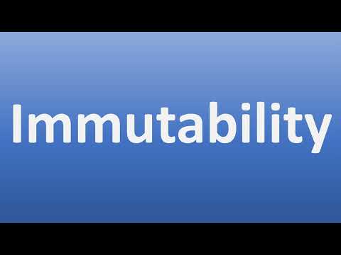 How to Pronounce Immutability