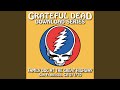 I Know You Rider (Live at Family Dog at the Great Highway, San Francisco, CA, February 4, 1970)