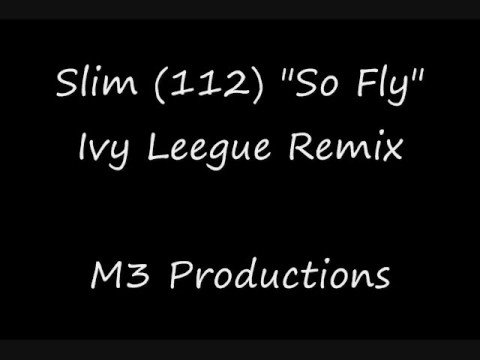 So Fly Ivy Leegue Remix