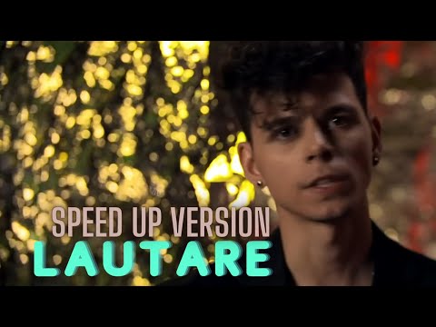 Emilian feat. Dorian Popa - Lautare | Speed Up Version