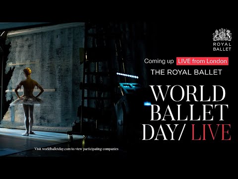 World Ballet Day 2023 | The Royal Ballet