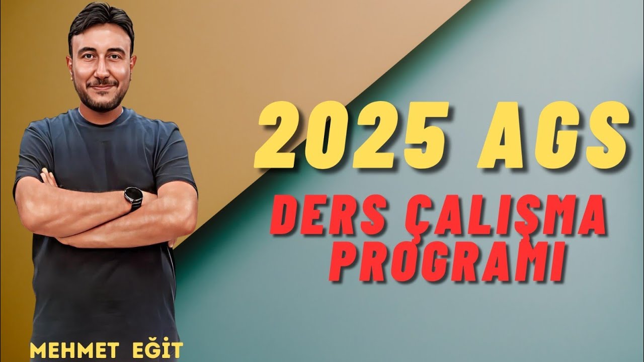2025 AGS DERS PROGRAMI..!