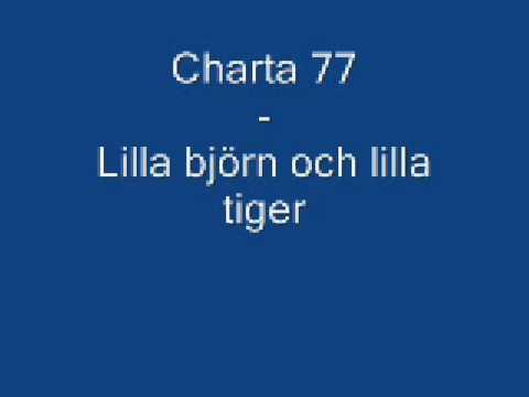 Charta 77 - Lilla björn och lilla tiger