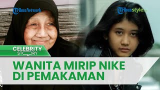 Sosok Perempuan Mirip Mendiang Nike Ardilla Menangis Haru Iringi Kepergian Ibunda sang Diva