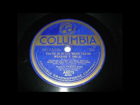 Ragtime 1918 : Prince's Band  - You're in Style When You're wearing a Smile