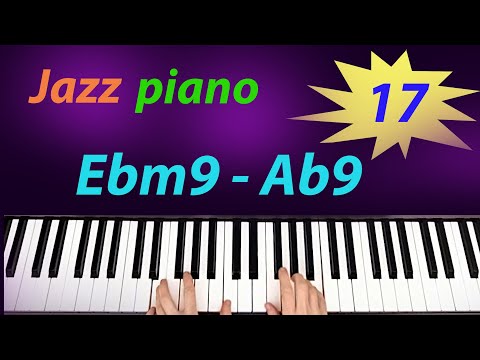 "Нонакорди". Урок 17. Ebm9 - Ab9. 20 уроків джазової імпровізації.