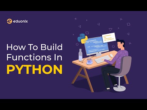 How To Build A Function In Python Python Tutorial For Beginners Eduonix