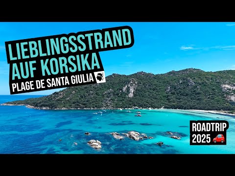 Plage de Santa Giulia 4K | Lieblingsstrand Korsika | Roadtrip 2025