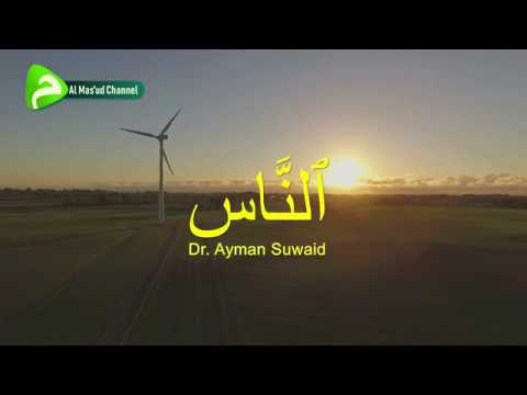 Dr Ayman Suwaid - An Nas
