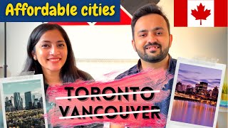 DON’T WASTE MONEY in TORONTO and VANCOUVER | Affordable cities to live in Canada 🇨🇦