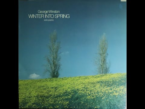 George Winston - Winter Into Spring (1982) [Complete LP]