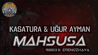 Kasatura &amp; Uğur Ayman - Mahsusa (Film Soundtrack)