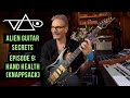 Alien Guitar Secrets - Episode 9: Hand Health (Knappsack)