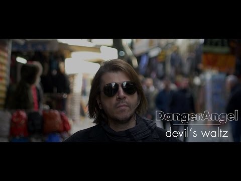 DangerAngel -  Devil's Waltz (Official HD)