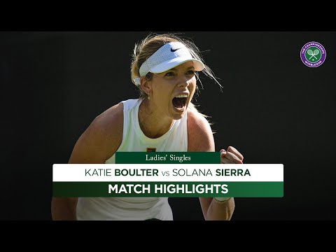 Quality comeback | Katie Boulter vs Solana Sierra | Highlights | Wimbledon 2025