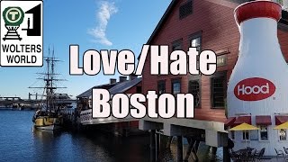 Visit Boston - 5 Things You Will Love & Hate about Boston, USA