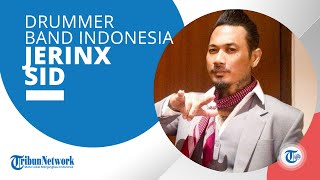 Profil Jerinx SID - Drummer Sekaligus Perkusi dari Band Superman Is Dead (SID)