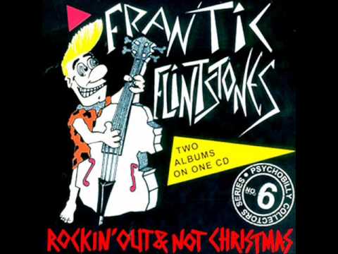 Frantic Flintstones - What the Hell