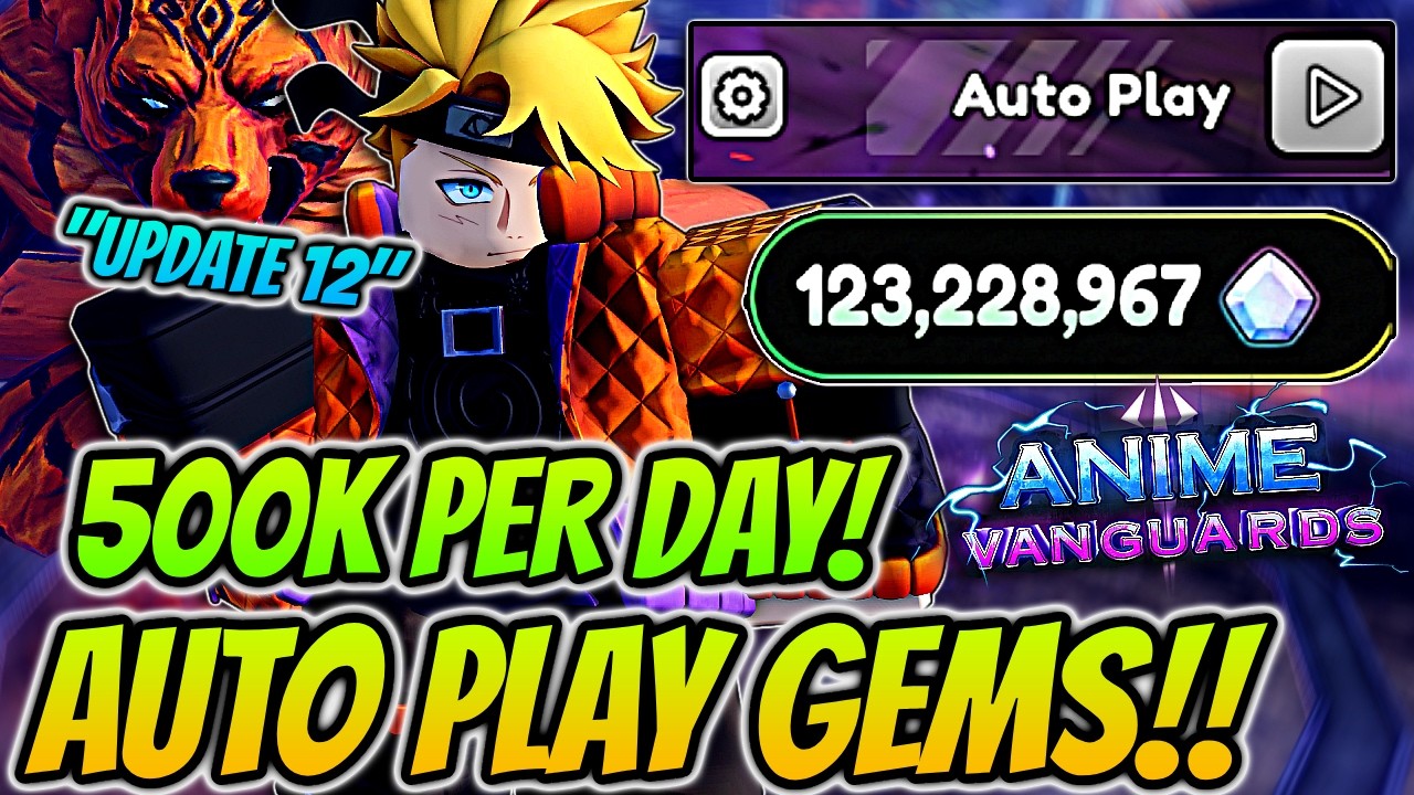 The *BEST* Auto Play Gems Farm In Anime Vanguards Update 12!