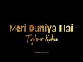 Meri Duniya Hai Tujhme Kahi Black Background Status ️S B DEVIL EDITZ ️