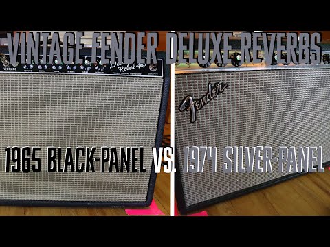 Vintage Fender Deluxe Reverbs: 1965 Black-Panel Vs 1974 Silver-Panel
