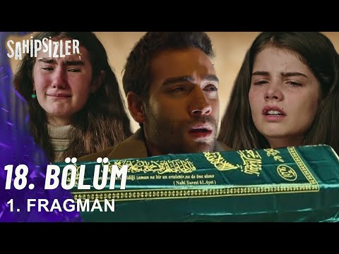 Sahipsizler 18. Bölüm 1. Fragman | Acı Kayıp!