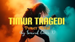 Download lagu Timur Tragedi - Power Metal (by Sound Cover X) Metal Cadas!! mp3